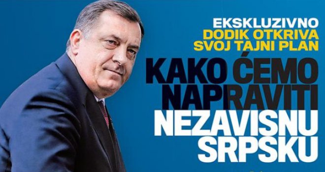 Ekskluzivno - Dodik otkriva svoj tajni plan: Kako ćemo napraviti nezavisnu Republiku Srpsku?!
