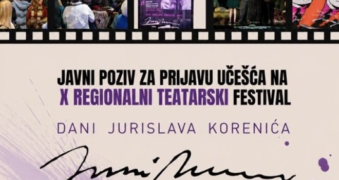Javni poziv za prijavu učešća na X regionalni teatarski festival 'Dani Jurislava Korenića'